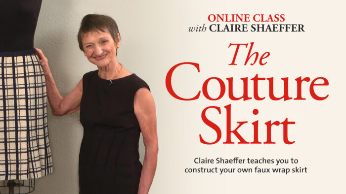 Claire Shaeffer The Couture Skirt course